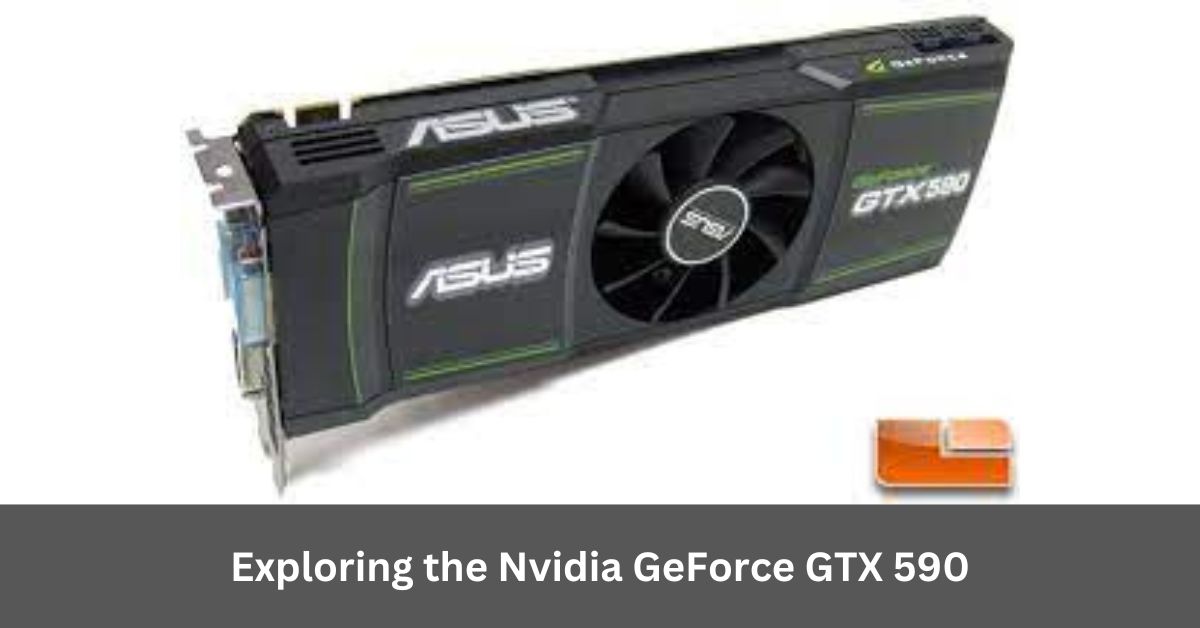 Nostalgia for Affordable GPUs: Exploring the Nvidia GeForce GTX 590