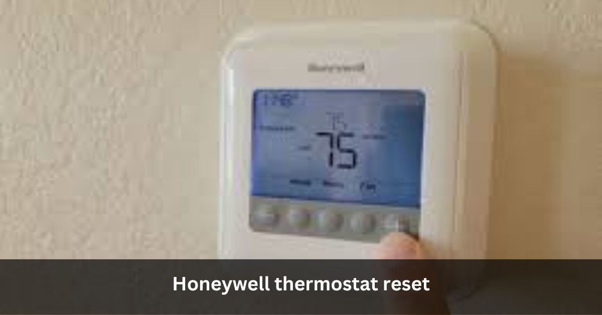Honeywell thermostat reset