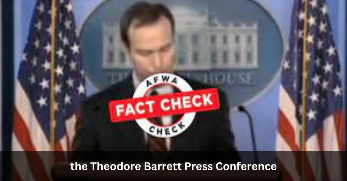 Deciphering the Theodore Barrett Press Conference: A Satirical Analysis 2024
